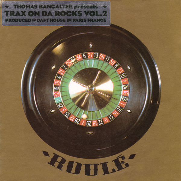 Thomas Bangalter — Trax On Da Rocks Vol. 2